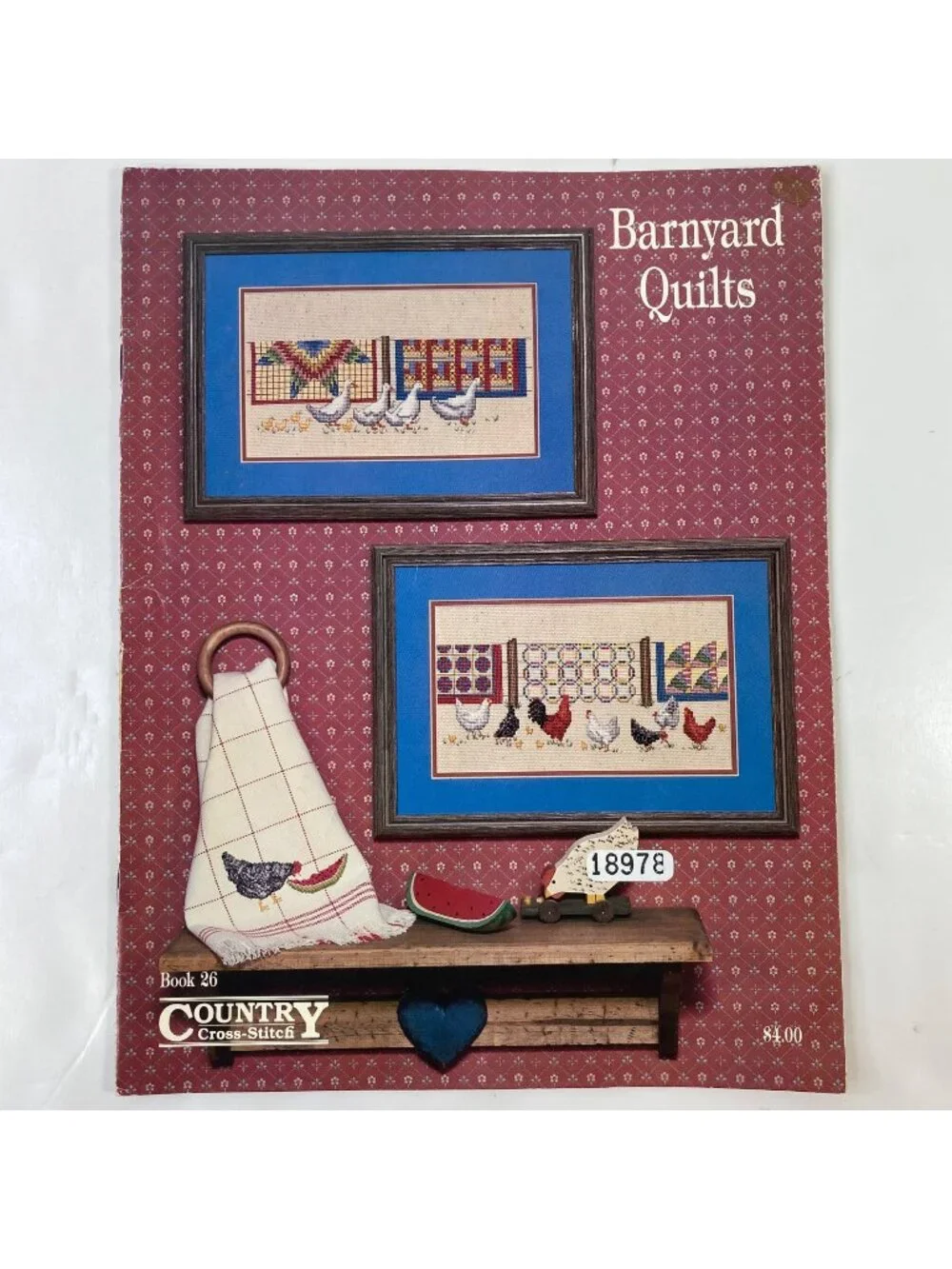 Barnyard Quilts Country Cross-Stitch Pattern Instruction Book